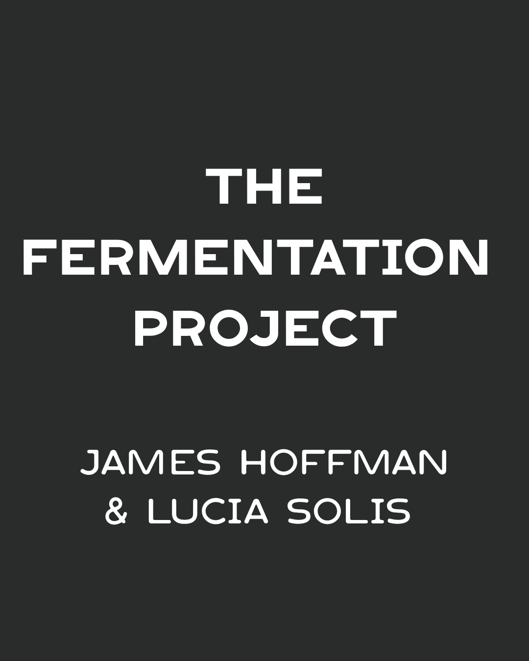 PRESALE : James Hoffmann Fermentation Project Tasting Kit